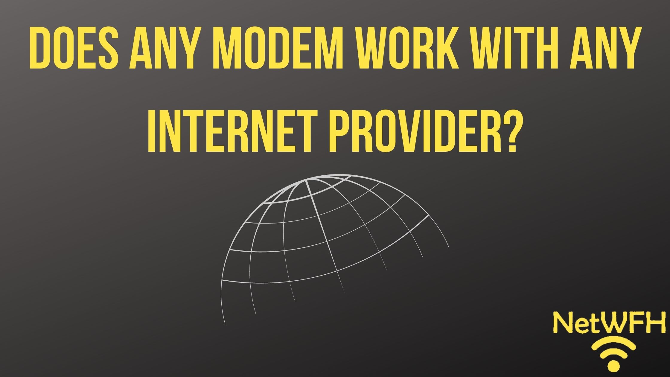 Does Any Modem Work With Any Internet Provider?